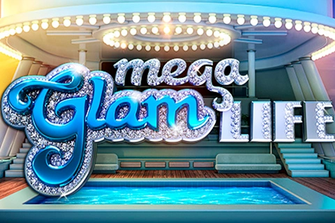 Mega Glam Life Betsoft